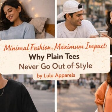 Minimal Fashion, Maximum Impact: Why Plain Tees Never Go Out of Style I PlainMood
